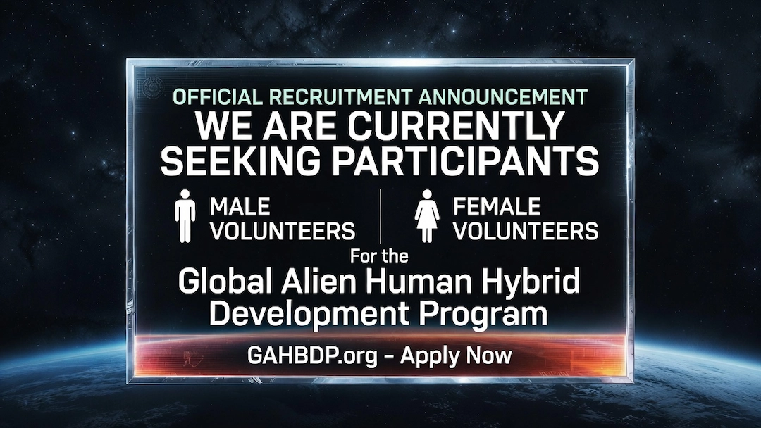 Official recruitment announcement seeking male and female volunteers for the Global Alien Human Hybrid Development Program with application link GAHBDP.org